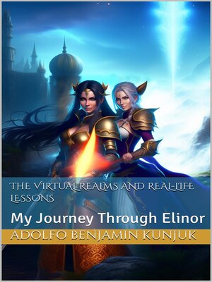 cover image of The Virtual Realms and Real-Life Lessons